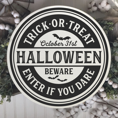 Round Trick or Treat Sign