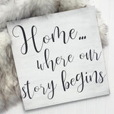 Home... where our story begins