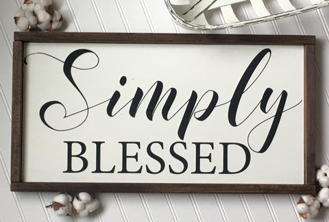 Simply blessed wood sign